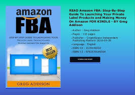 Amazon - FBA - Private Label Products - A step-by-step guide (2016)