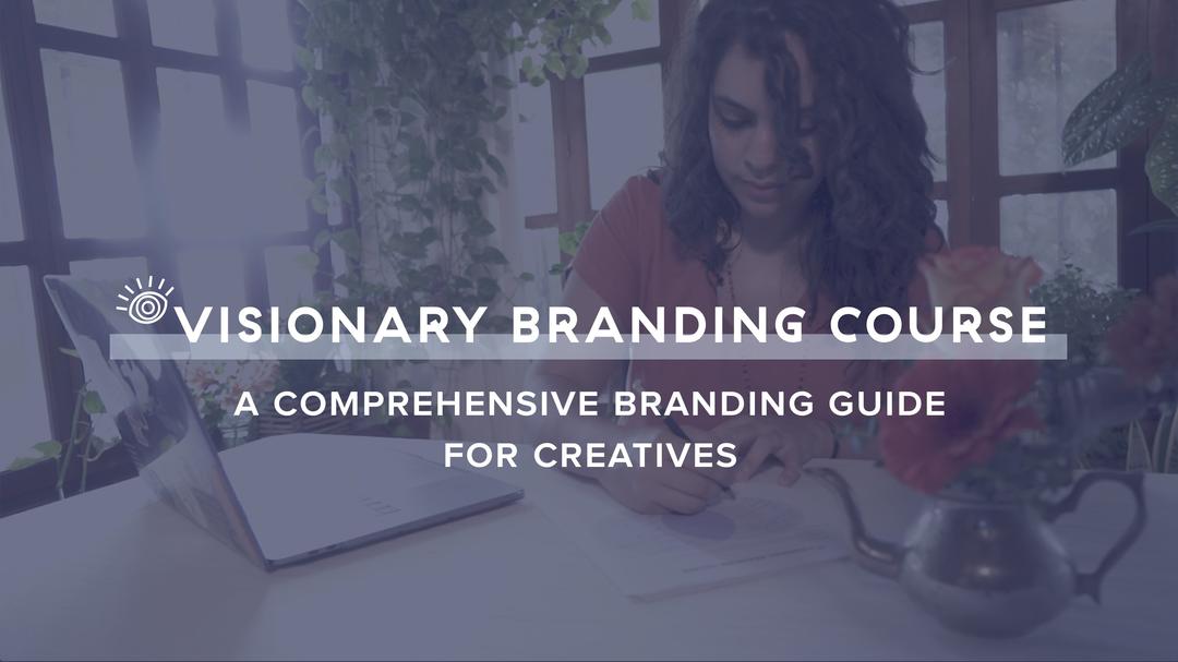 缺 Visionary Branding: A Comprehensive Branding Guide for Creatives