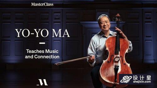 MasterClass - Yo-Yo Ma Teaches Music and Connection