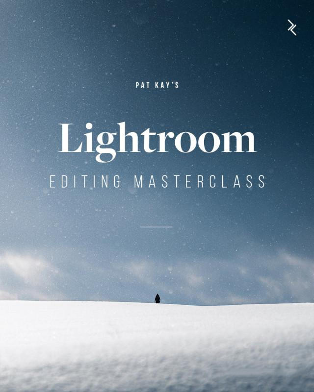 PatKay Lightroom Editing Masterclass