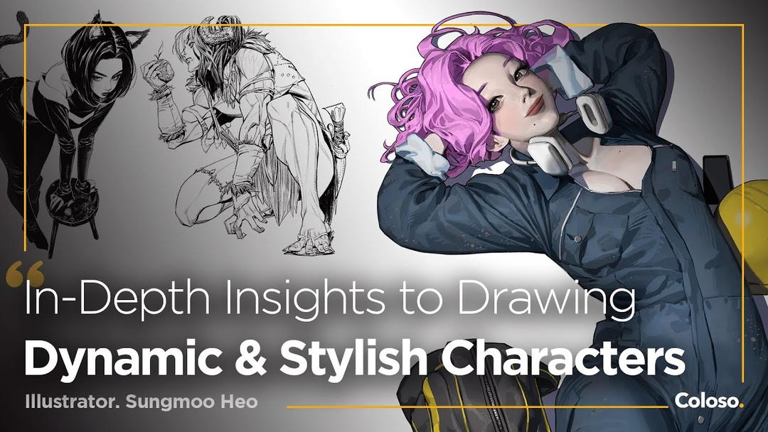 Coloso – Creating Complete Dynamic and Stylish Characters – Sungmoo Heo