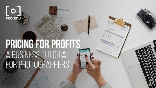 PROEDU(Rggedu) - Photography Pricing for Profits