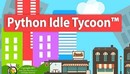 Learn Python by Creating a Fun Idle Business Tycoon Game-缩略图