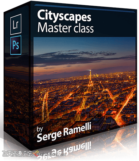 城市景观风景摄影及后期大师班Serge Ramelli Cityscapes Master Class