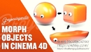 Cinema 4D两个对象之间的变形教程 How To Morph Between Two Objects in Cinema 4D-缩略图
